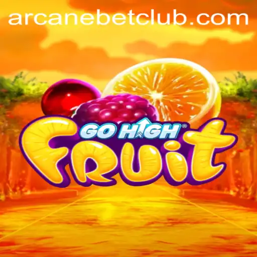 The Exciting World of GoHighFruit: A Deep Dive with Arcanebet
