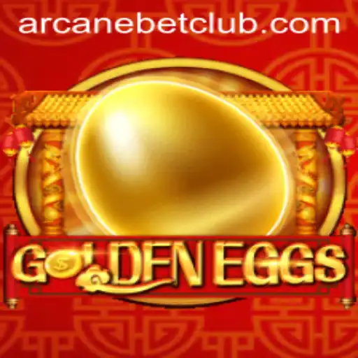 Unveiling GoldenEggs: A Comprehensive Guide to Winning Big with Arcanebet