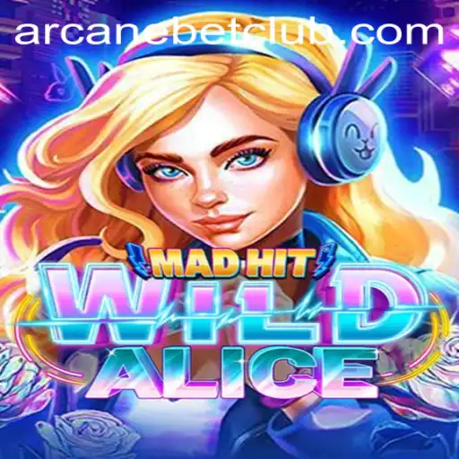 MadHitWildAlice: Unravel the Magical Adventure with Arcanebet