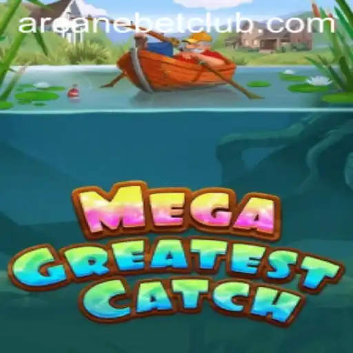 MegaGreatestCatch: An Exhilarating Journey into the Realm of High-Stakes Fishing