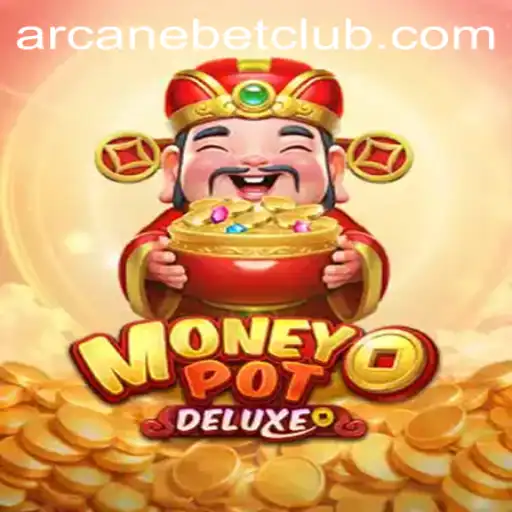 Discover the Thrilling Experience of MoneyPotDELUXE on Arcanebet