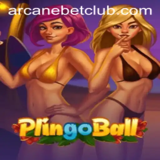 Discovering Plingoball: The Exciting Game Revolutionizing Arcanebet