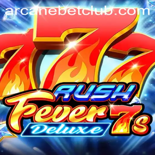 Unveiling RushFever7sDeluxe: A Remarkable Addition at Arcanebet